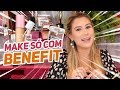 BENEFIT - UMA MARCA, UMA MAKE