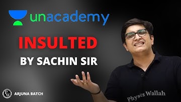 Sachin sir roast Unacademy    Unacademy Vs Physics wallah #jeewallah #Alakh _Pandey #Pwians #Roast