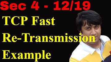 Sec 4 - Lec 12/19 - TCP Fast ReTransmission Example  |  TCP/IP Protocol Deep Understanding | Udemy