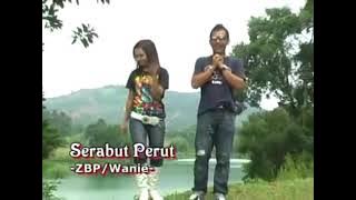 Zaidi Buluh Perindu & Adik Wani - Serabut Perut