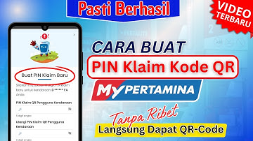 Cara Buat PIN Klaim Kode QR BBM Subsidi My Pertamina | Cara Mendapatkan PIN Klaim Barcode BBMSubsidi