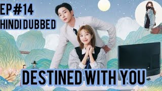 Destined with you episode 14 |Hindi dubbed|운명의 너와 한국 드라마