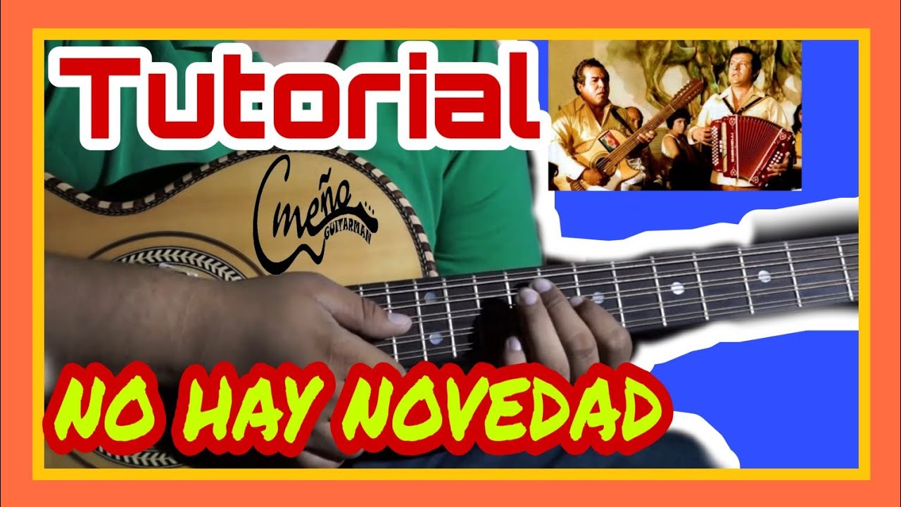 NO HAY NOVEDAD TUTORIAL BAJOSEXTO YouTube