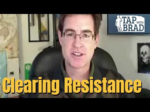 Clearing Resistance - EFT with Brad Yates