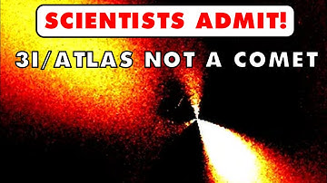 CONFIRMED: MORE SCIENTISTS SHOW 3I/ATLAS NOT A COMET!