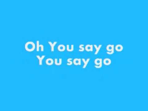 If You Say Go (with lyrics)