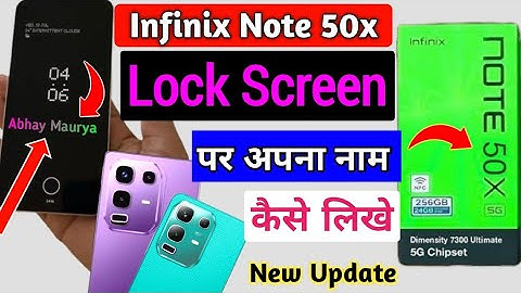 INFINIX NOTE 50X 5G ME SCREEN PAR NAAM KAISE DALE | Infinix note 50x me screen par naam kaise dal...