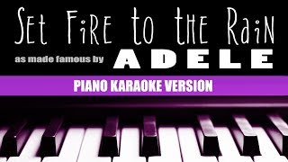 Adele - Set Fire To The Rain (Piano Version) | KARAOKE