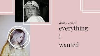 Billie Eilish - everything i wanted ▎我想要的   ▎中文字幕 Lyrics