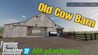 Old Cow Barn  / mod for all platforms on FS22