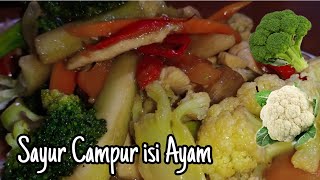 Sayur Campur Isi Ayam || Cauliflower || Brokoli || Super Simple