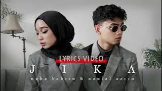 Nuha Bahrin, Naufal Azrin - Jika (Lyrics) (Translation: Indonesian)