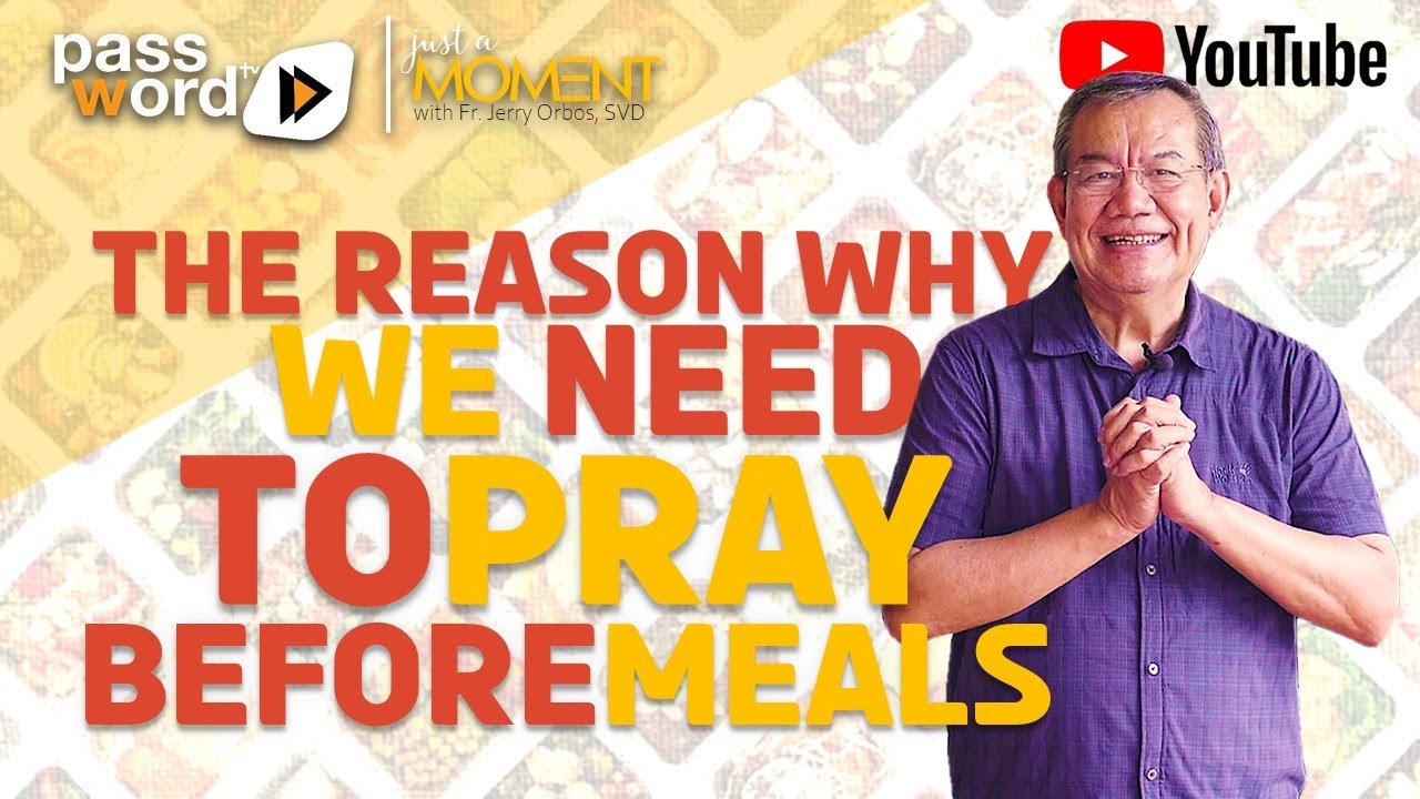 WHY PRAY BEFORE EVERY MEAL YouTube why-pray-before-every-meal-youtube