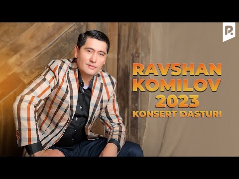 Ravshan Komilov — 2023-yilgi konsert dasturi
