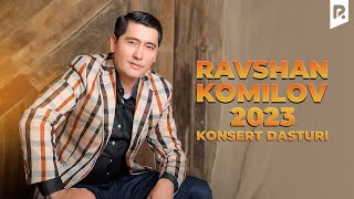 Ravshan Komilov - 2023-yilgi konsert dasturi