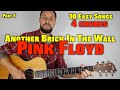 10 Easy Songs 4 Chords (Part 5) Another Brick In The Wall by Pink Floyd