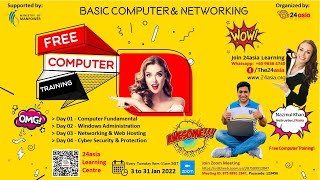 24asia | Training | Computer Fundamental and Networking | Class - 04 | Free