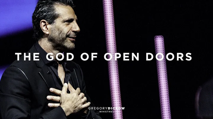 The God of Open Doors: How To Activate the Power o...