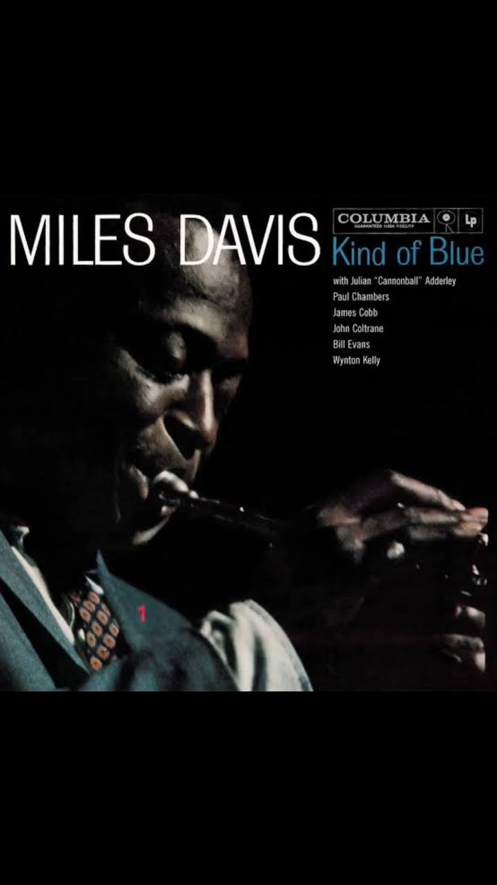 帝王Miles Davis ★コルトレーンとの最後のセッション・アルバムです★ Kind Of Blue ‑「アルバム」by マイルス・デイヴィス | Spotify