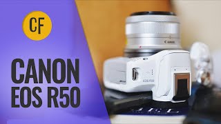 Canon EOS R50 Camera Review