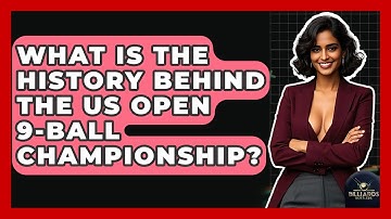 What Is The History Behind The US Open 9-Ball Championship? - Billiards Hustlers