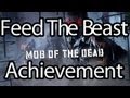 Black Ops II: Mob of the Dead – Feed the Beast Achievement Guide