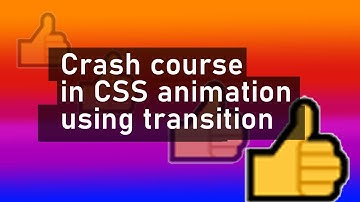 Crash course in CSS animations : CSS Transition