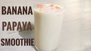 Papaya Banana Smoothie | Papaya Smoothie | Cook with DM