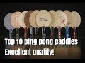 Top 10 Professional Table Tennis Blades (Excellent Quality)