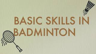 Basic Skills in Badminton