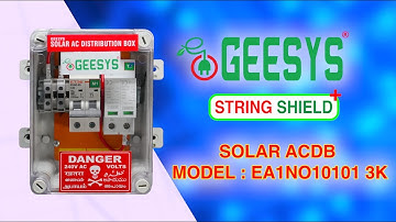 Ultimate Solar ACDB for Maximum Protection | GEESYS Solar Distribution Box for Solar Power Plants
