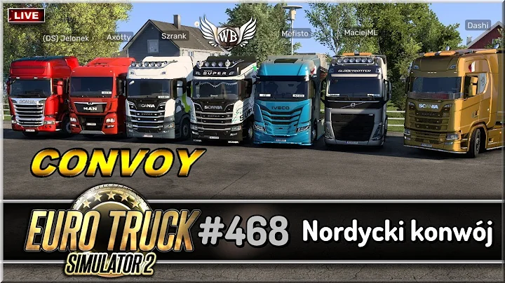LIVE | Euro Truck Simulator 2 - #468  "Nordycki konwój"
