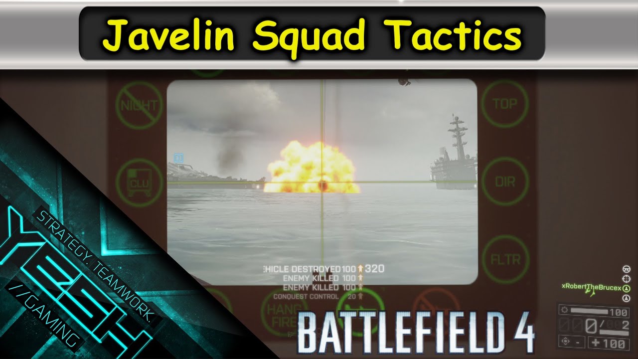 Javelin Squad Tactics (Battlefield 4) YouTube