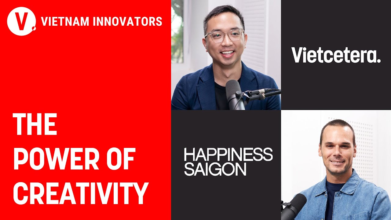 Kết nối sáng tạo - mô hình ngành quảng cáo thế hệ mới - Alan, Co-founder & CEO, Happiness Saigon