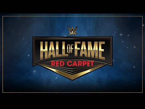 WWE Hall of Fame 2019: Red Carpet