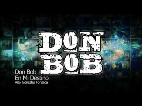 Don Bob - En Mi Destino