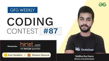 GFG Weekly Coding Contest - 87 Post Analysis |  GeeksforGeeks Practice