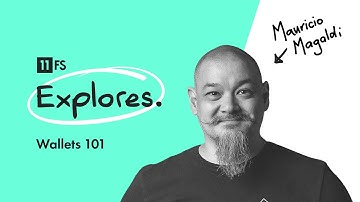 A guide to web3 wallets with crypto expert Maurício Magaldi | 11:FS Explores
