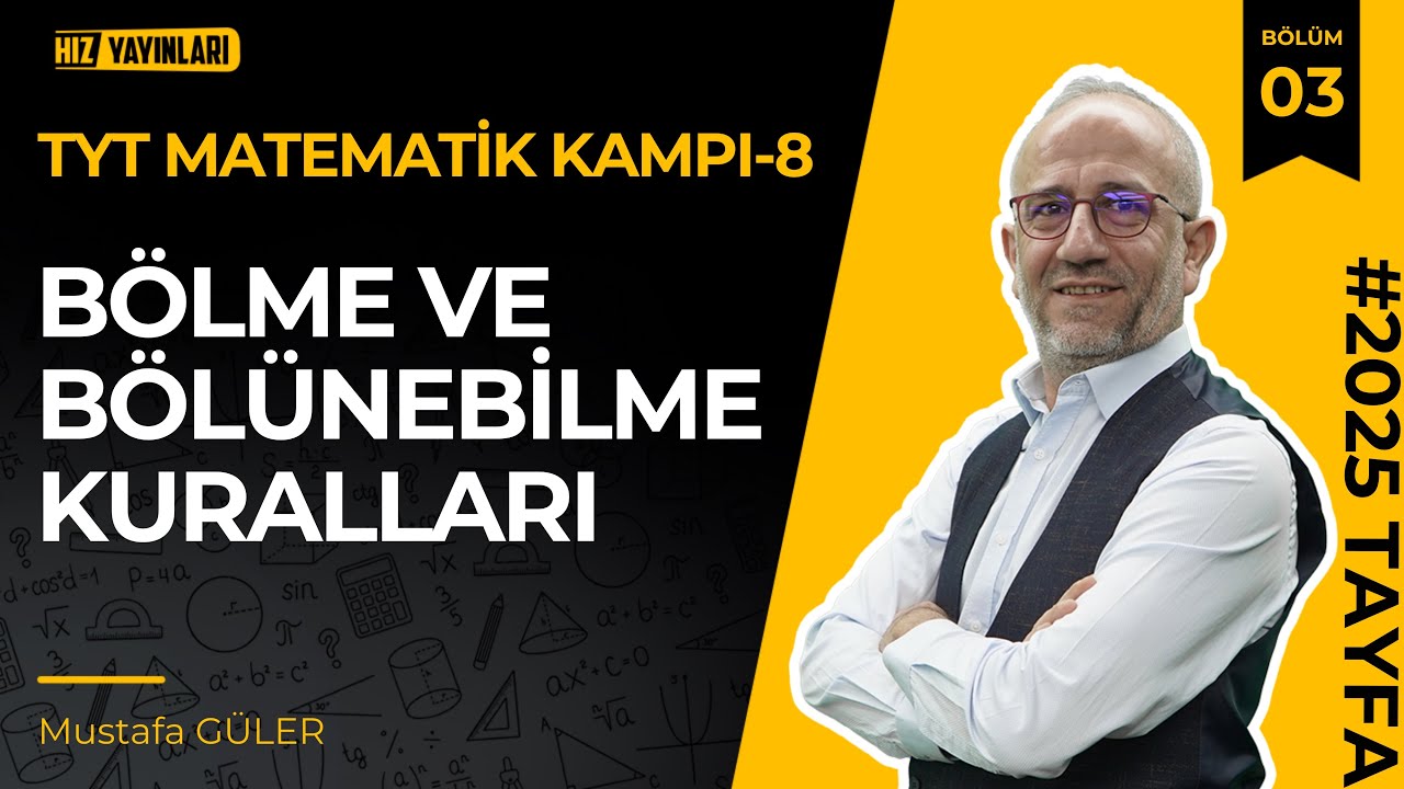 Hız Tyt Matematik Kampı-8 | Bölme ve Bölünebilme Kuralları | Pdf #öğrenmegarantili