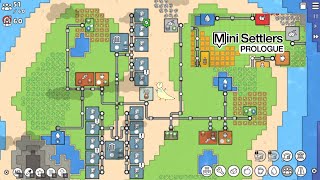 A fun relaxing city builder for minimalists! [Mini Settlers (Prologue Ver.)]