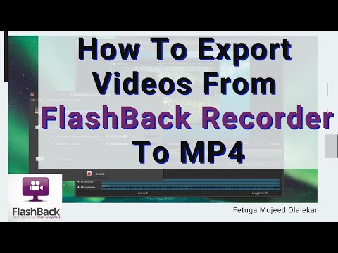 How To Export Videos From FlashBack Recorder To MP4