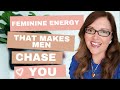 Get him to CHASE you. Don’t pursue your man! Use feminine energy instead | Adrienne Everheart