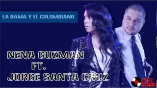 Watch Nena Guzman La Dama Y El Colombiano video