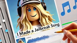 I made a jailbreak song - 2025