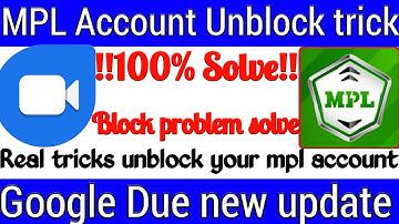 mpl account unblock trick 100% working || google duo new update offers ||