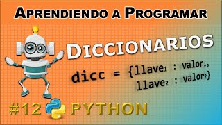 Diccionarios en Python: Una estructura de datos nativa ultra EFICIENTE