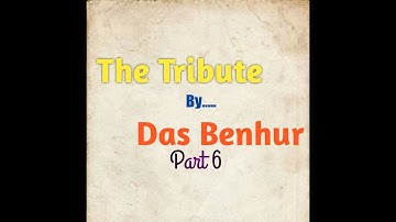 The Tribute 1st/Lesson 9/Class 10th/General English MP Board By Das Benhur part 5 by gp dixit