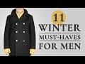 11 Winter Must-Haves For Men - Gentleman's Gazette