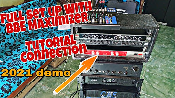 Full Set up Of Mini Sound With BBE Maximizer