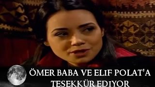 Ömer Baba ve Elif Polat'a Teşekkür Ediyor - Kurtlar Vadisi 9. Resimi